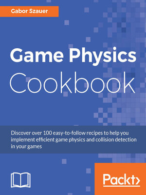 cover image of Game Physics Cookbook